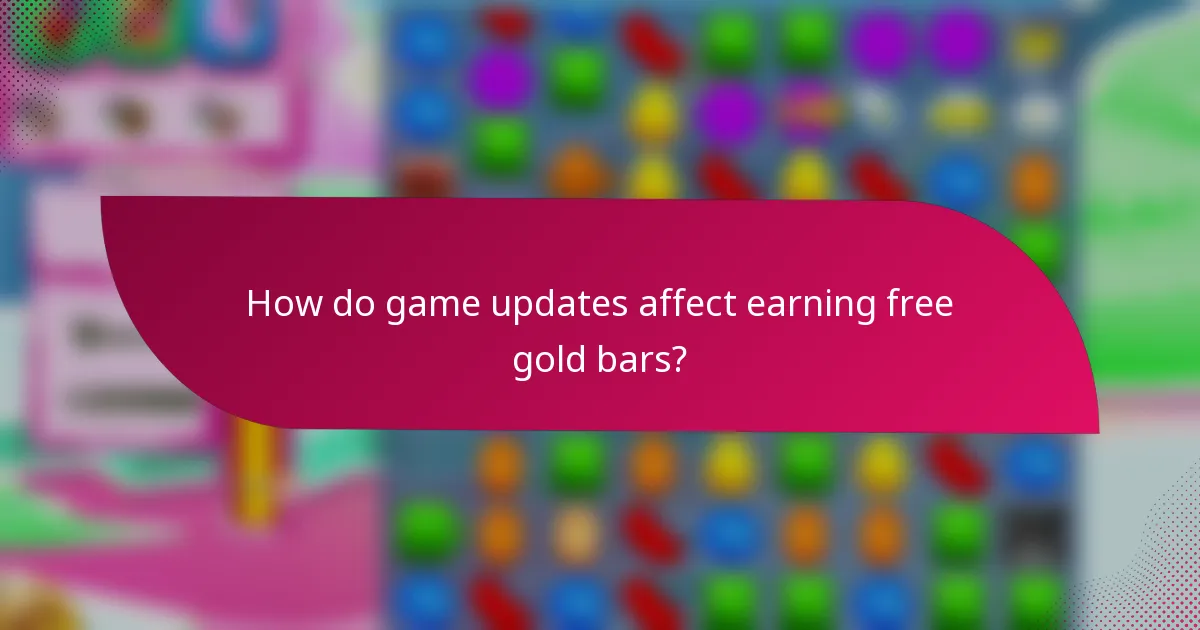 How do game updates affect earning free gold bars?