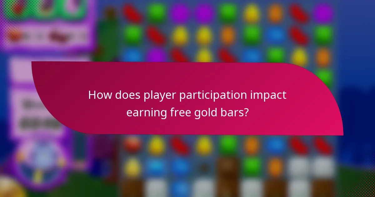 How does player participation impact earning free gold bars?