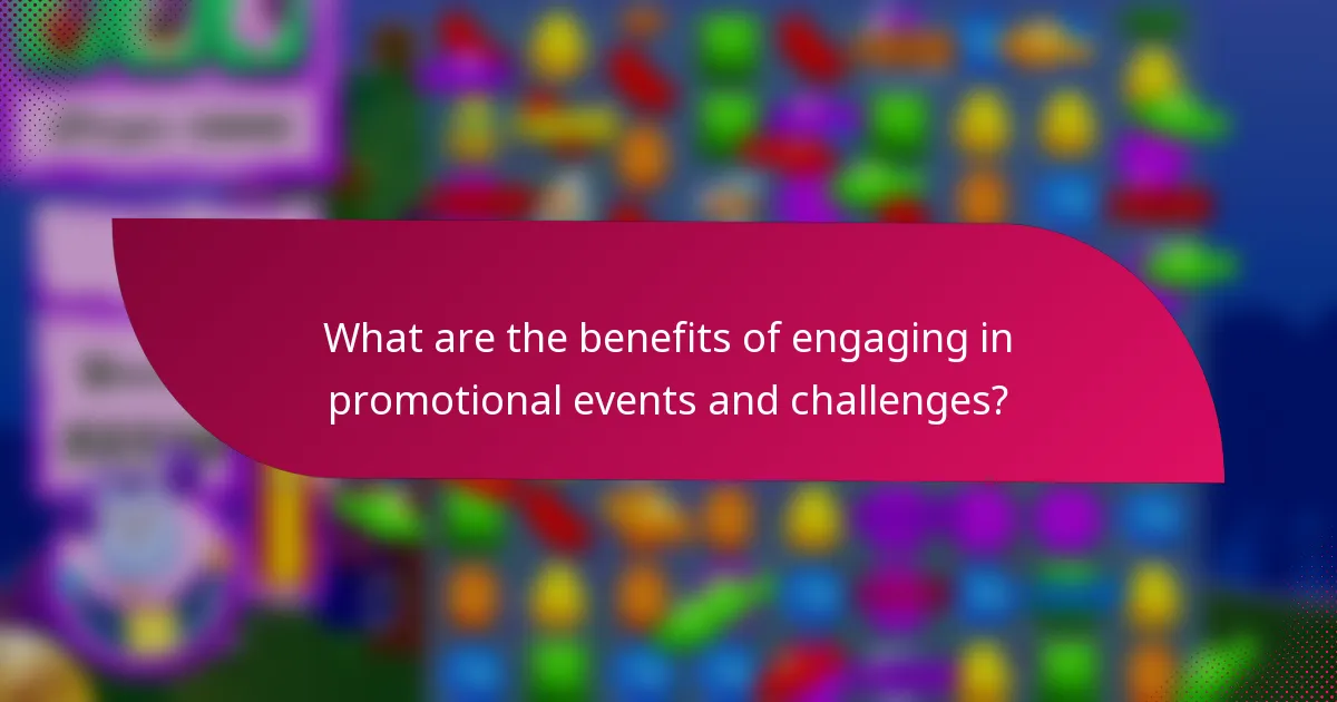What are the benefits of engaging in promotional events and challenges?