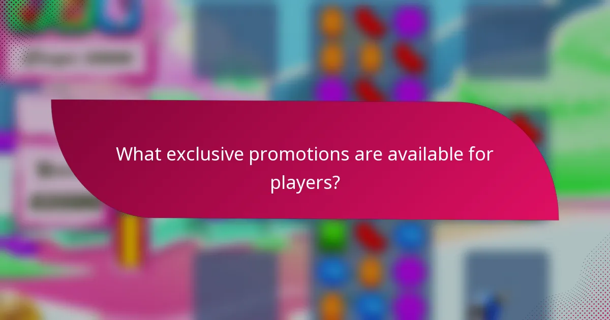 What exclusive promotions are available for players?